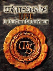 Whitesnake : Live in the Still of the Night